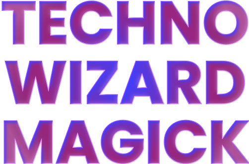 Techno Wizard Magick